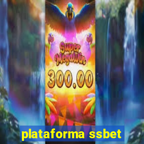 plataforma ssbet